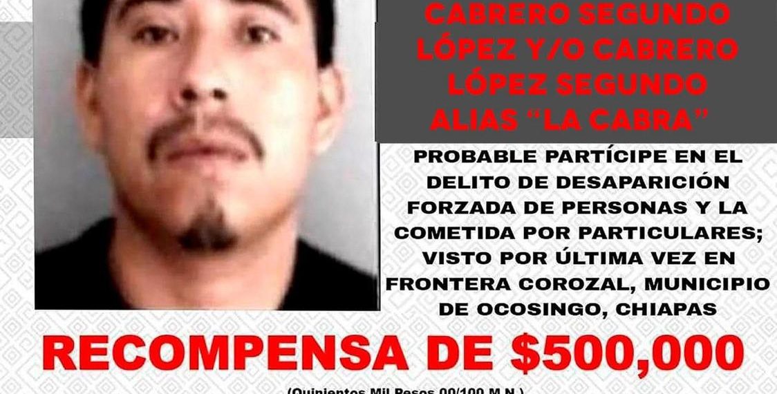 Buscan a ‘La Cabra’: criminal aterrorizó a la Lacandona
