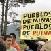 Los pueblos se levantan contra reactivación minera 