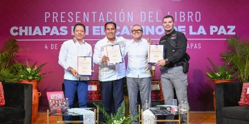 “Chiapas en el Camino de la Paz”: Testimonio de la transformación